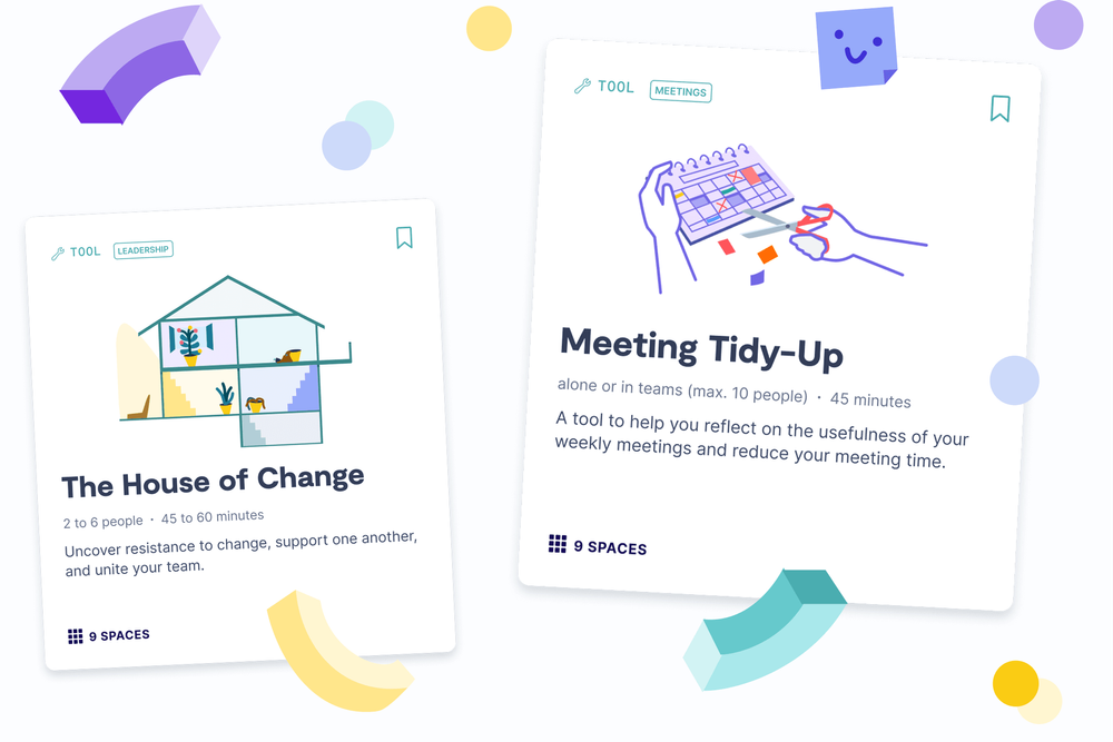 9 Spaces tools: The House of Change & Meeting Tidy-Up